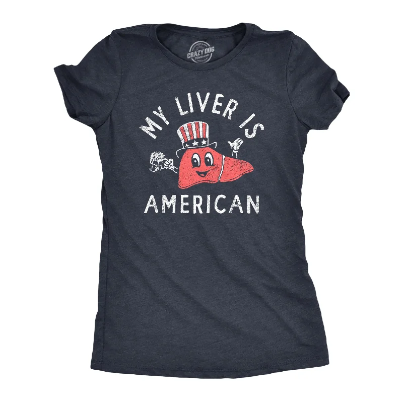 Sleeveless Women T Shirt for Summer ComfortMy Liver Is American Women's T Shirt