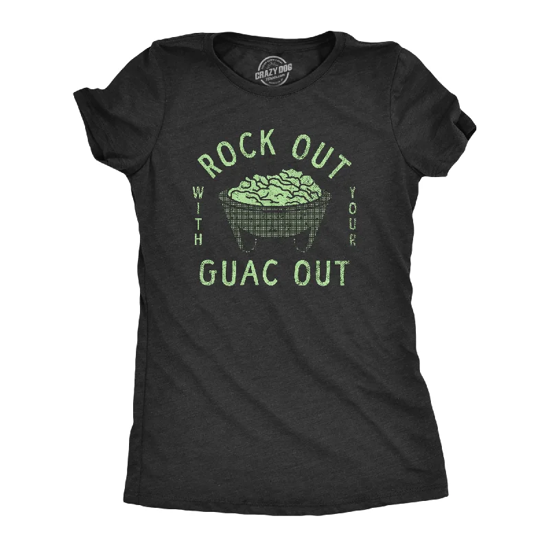 Sheer Women T Shirt for a Stylish and Alluring LookRock Out With Your Guac Out Women's T Shirt