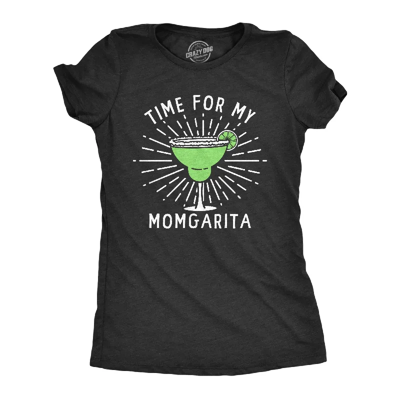 Long Sleeve Women T Shirt for Cooler WeatherTime For My Momgarita Women's T Shirt